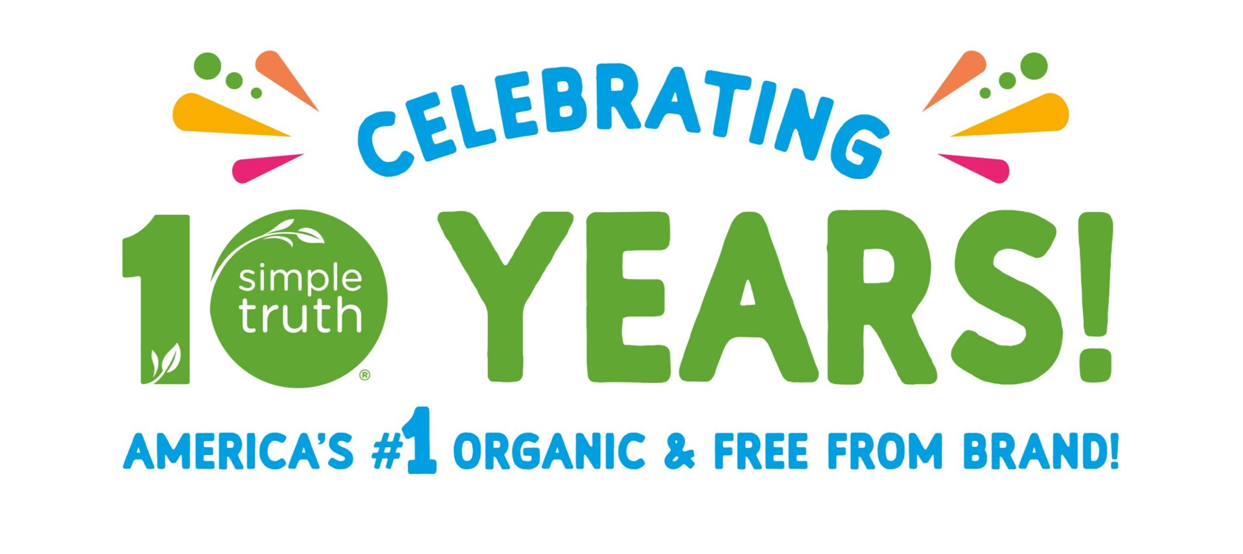 Kroger Celebrates 10 Years of Simple Truth®