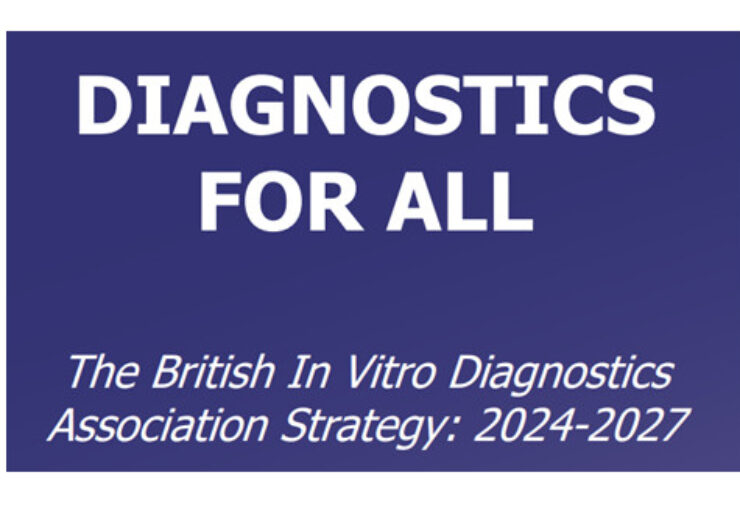 The British In Vitro Diagnostics Association (BIVDA) has released new three-year strategy, ‘Diagnostics for All’